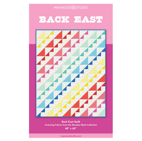 FREE PATTERN - Back East Quilt by Maywood Studio