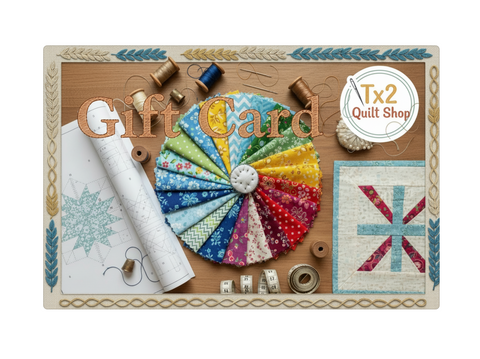 Tx2 Quilt Shop Gift Card