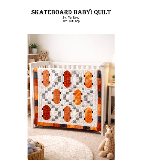 Ditigal Pattern - Skateboard Baby! Quilt