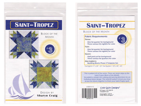 Saint-Tropez by Sharyn Craig for Cozy Quilt Designs - Includes All 7 Patterns to Make the Quilt / Includes Sizes Throw, Twin and Queen
