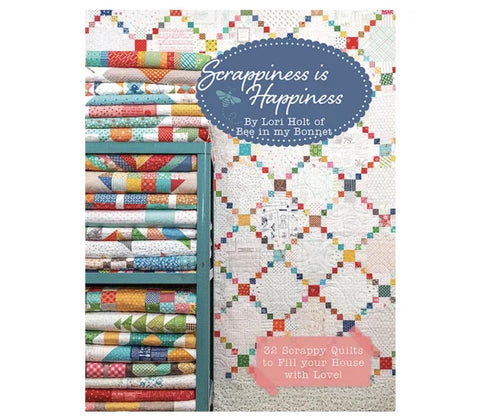 Scrappiness is Happiness Quilt Book / Lori Holt of Bee in my Bonnet Co. #ISE-950