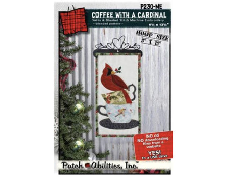 Coffee with a Cardinal P230-ME Pattern by Patch Abilities Satin & Blanket Stitch Machine Embroidery