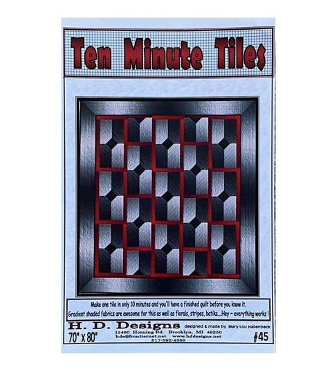 Ten Minute Tiles Quilt Pattern by Mary Lou Hallenbeck for HD Designs