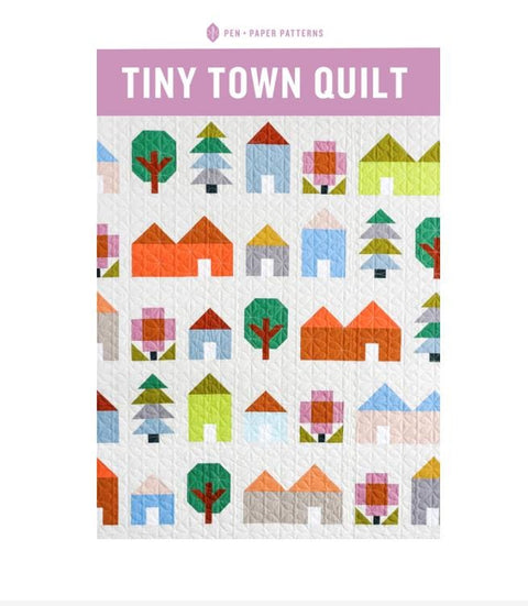 Tiny Town Quilt Pattern - Pen + Paper Pattern