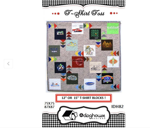 T-Shirt Toss Quilt Pattern by in the Doghouse Designs / Includes Instructions
