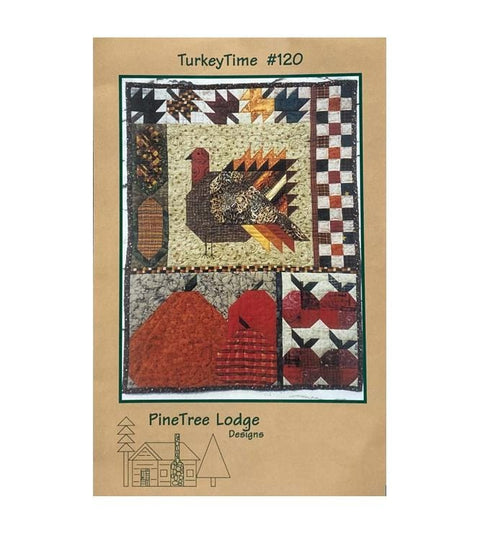 Turkey Time #120 Vintage Quilted Wall Hanging Pattern - Helen C Thorn for Pine Tree Lodge Designs