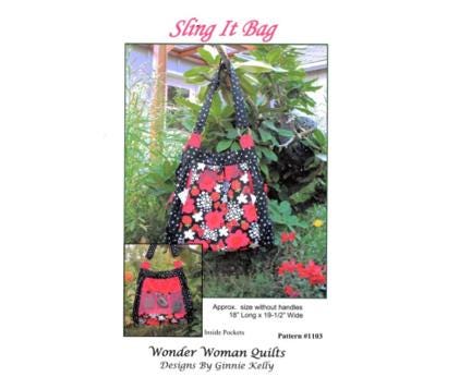 Sling It Bag Pattern #1103 by Ginnie Kelly, Wonder Woman Quilts